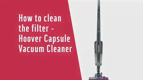 How to clean the filter - Hoover Capsule CA144BU2 Vacuum Cleaner (4909846, 4969381, 4067898)