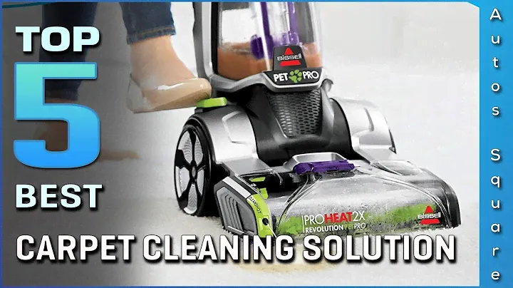 Top 5 Best Carpet Cleaning Solution Review in 2024