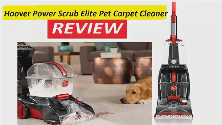 Hoover Power Scrub Elite Pet Carpet Cleaner/Washer FH50251 Review 2019
