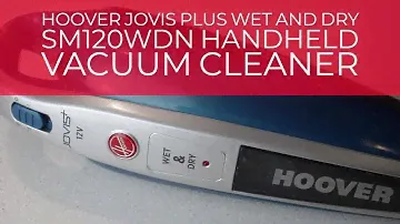 Hoover Jovis Plus Wet And Dry SM120WDN Handheld Vacuum Cleaner | Henry Reviews