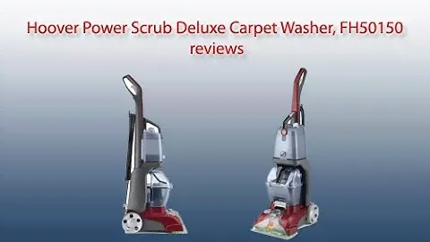 Hoover Power Scrub Deluxe Carpet Washer, FH50150 reviews