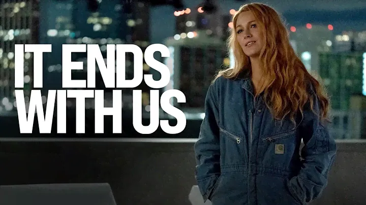 It Ends With Us | Official Trailer